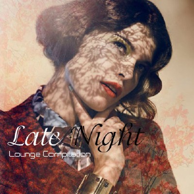 VA - Late Night Lounge Compilation (2012)