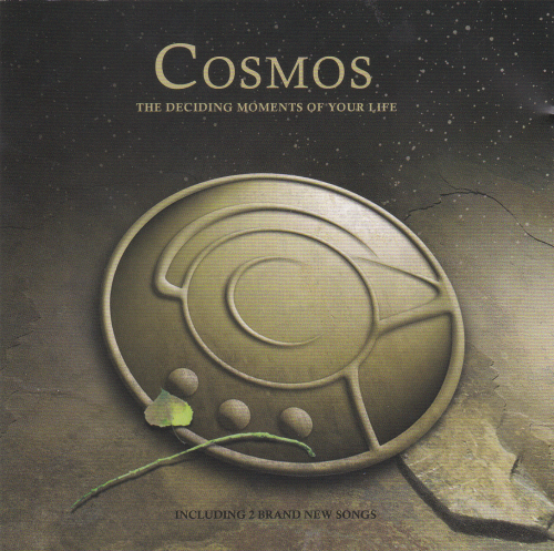 (Neo-Progressive) Cosmos - The Deciding Moments of Your Life (including 2 brand new songs) - 2007, FLAC (image+.cue), lossless