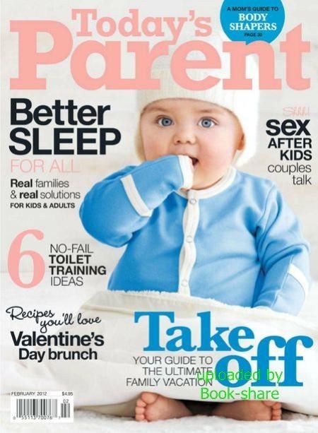 Todays Parent Canada - February 2012 (HQ PDF) Free