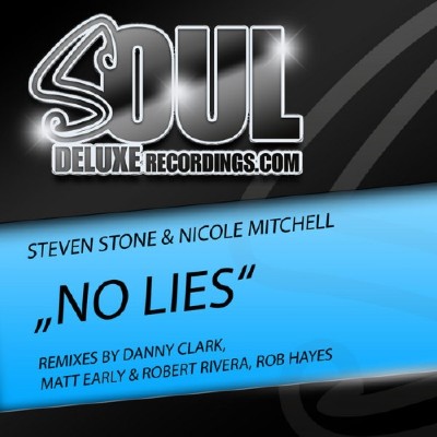 Steven Stone & Nicole Mitchell  No Lies (Incl. Danny Clark Remix) (2012)