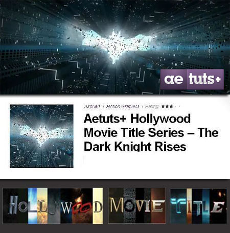 [Footage]AE Tuts+ Hollywood Movie Title Series - The Dark Knight Rises
