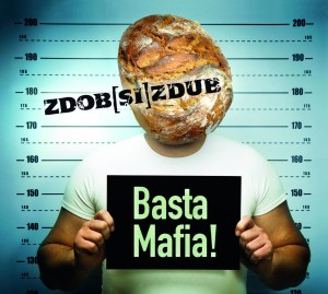 Zdob [Si] Zdub – Basta Mafia! (2012)