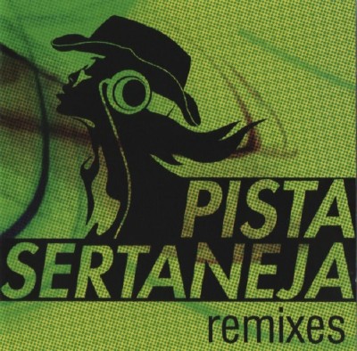 VA - Pista Sertaneja Remixes 1 & 2 (2011)