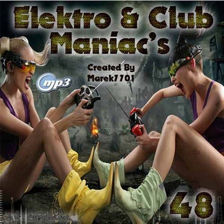 Elektro & Club Maniac's Vol.48 (2012)