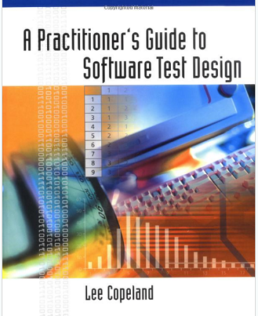 Lee Copeland - A Practitioner's Guide to Software Test Design [2004, CHM, ENG]