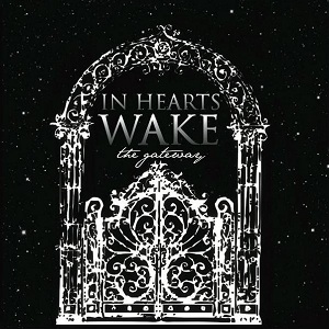 In Hearts Wake - The Gateway (2008)