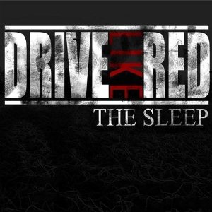 Drive Like Red - The Sleep EP [2011]