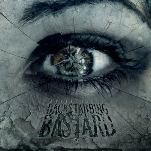 Backstabbing Bastard - Reflections (EP) (2011)