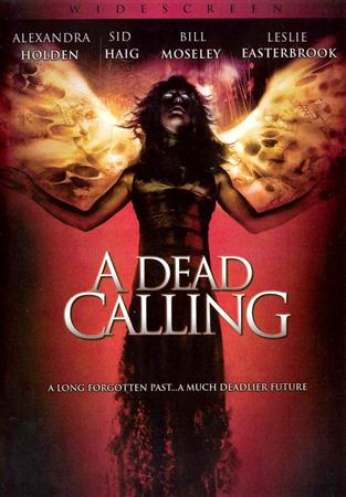 Зов мёртвых / A Dead Calling (2006 / DVDRip)