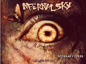 Infernal Sky - Зеркала Страха [Single] (2012)