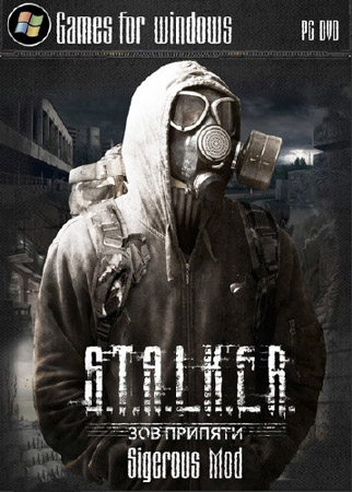 S.T.A.L.K.E.R Тень Чернобыля Sigerous Mod (2012/Repack Creative/RU)