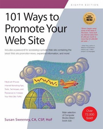 101 Ways to Promote Your Web Site (3 Volume Collection)