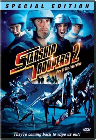   2:   / Starship Troopers 2: Hero of the Federation (2004 / HDRip)