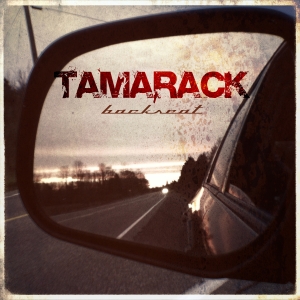 Tamarack - Backseat (single)