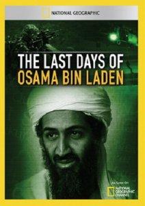 Последние дни Усамы бен Ладена / The Last Days of Osama Bin Laden (2011) SATRip