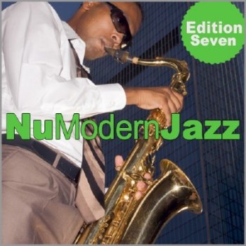 VA - Nu Modern Jazz Vol. 7 (2011)