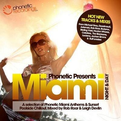 Phonetic Presents: Miami Night and Day (2012) [Multi]