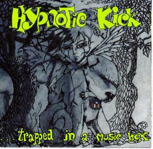 Hypnotic Kick - ...Trapped in a music box (1998)