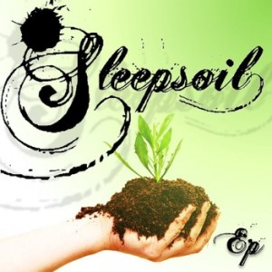 Sleepsoil – Sleepsoil (EP) (2012)