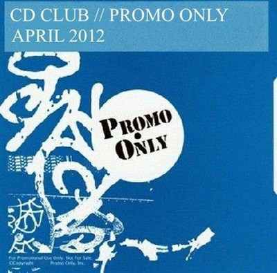 CD Club Promo Only April 2012 Part 1-8 (2012) [UL]