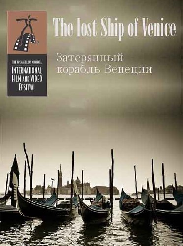    / The lost ship of Venice (2006) SATRip 