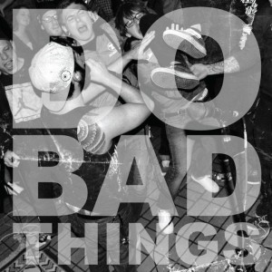 Close Only Counts - DO BAD THINGS (2012)