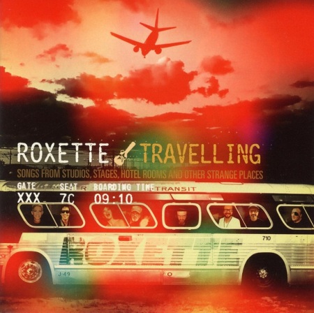 Roxette - Travelling (2012) FLAC