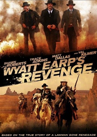 Возмездие Эрпа / Wyatt Earp's Revenge (2012 / DVDRip)
