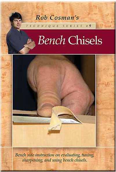 Bench Chisels (Rob Cosman)