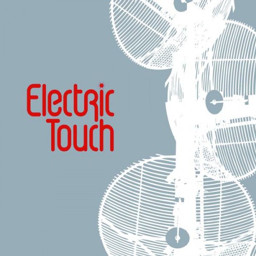 Electric Touch - Electric Touch (2008)