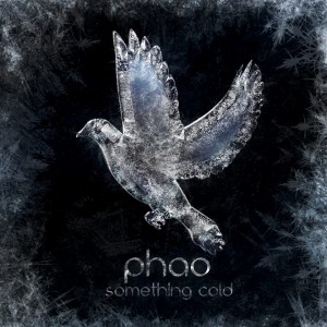 Phao - Something Cold (New Tracks) (2012)