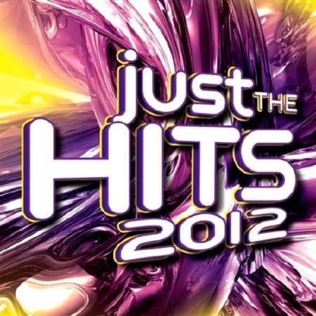  Just The Hits (2012)