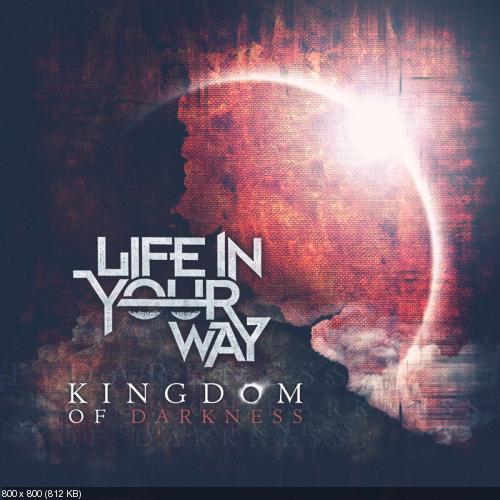 Life In Your Way - Ruler Of The Air (feat. Jake Luhrs from August Burns Red)
