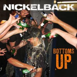 Nickelback - Bottoms Up (Single) (2011)