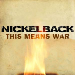 Nickelback - This Means War (Single) (2011)