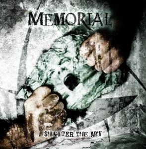 Memorial - Shatter the Art (2011)