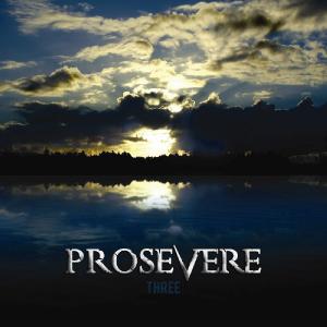 Prosevere - Three [EP] (2011)