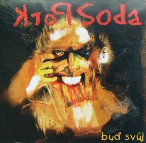 Pork Soda - Bud svuj (2004)