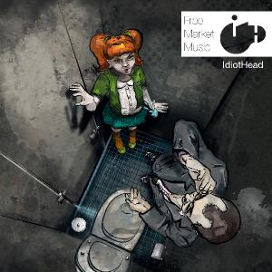 IdiotHead - Free Market Music [EP] (2012)