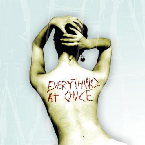 Everything at Once - Everything at Once (2007)