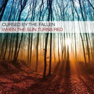 Cursed By The Fallen - When The Sun Turns Red [EP] (2012)