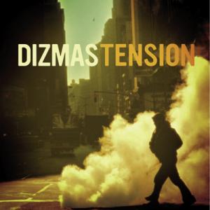 Dizmas - Tension (2007)