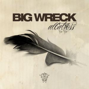 Big Wreck - Albatross (2012)