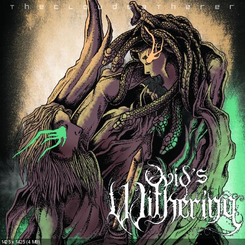 Ovid's Withering - The Cloud Gatherer (EP)(2012)