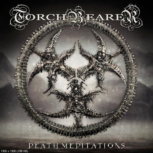 Torchbearer - Death Meditations (2011)