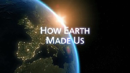 Как нас создала Земля (2010) HDRip